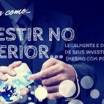 como investir no exterior