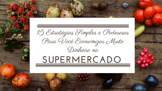 como economizar no supermercado