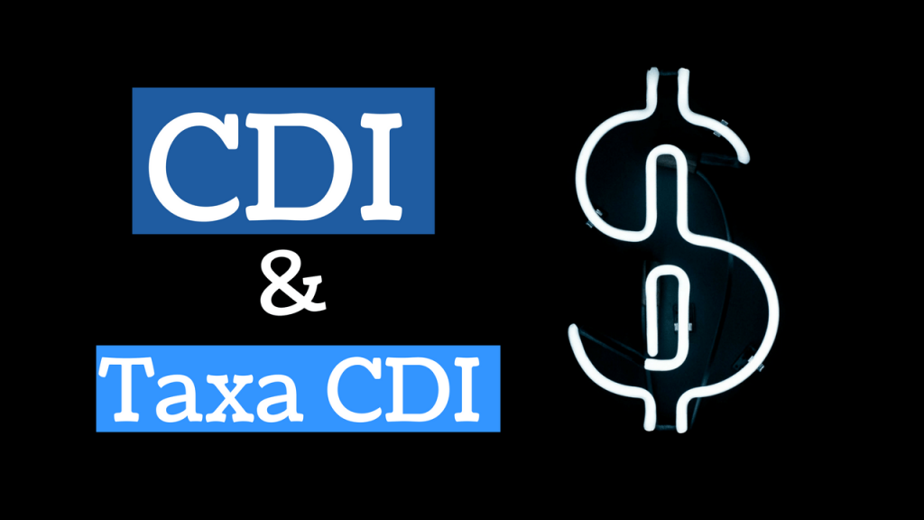 CDI e Taxa CDI