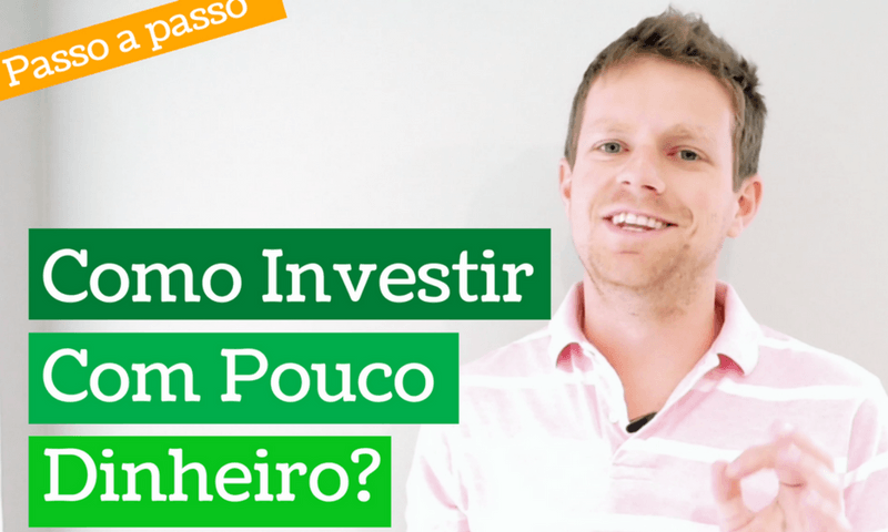 Como investir com pouco dinheiro